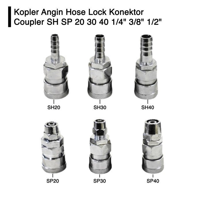 Kopler Angin Hose Lock Konektor Coupler SH SP 20 30 40 1/4" 3/8" 1/2"